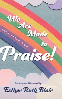 Couverture_We Are Made To Praise!