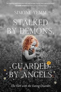 Couverture_Stalked by Demons, Guarded by Angels