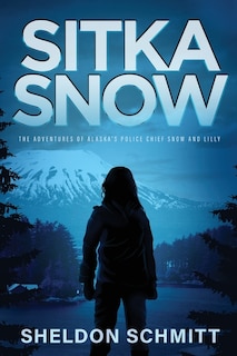 Front cover_Sitka Snow