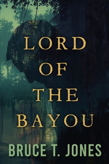Front cover_Lord of the Bayou