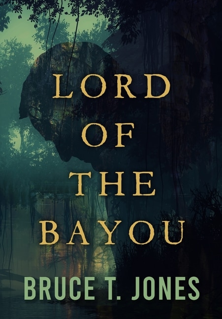 Front cover_Lord of the Bayou