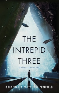 Front cover_The Intrepid Three