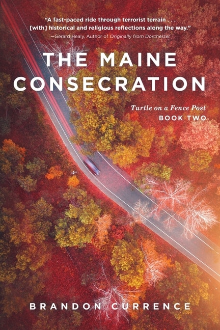 Front cover_The Maine Consecration