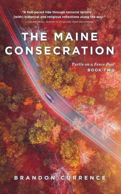 Front cover_The Maine Consecration