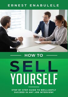 Front cover_How To Sell Yourself