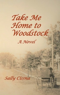 Couverture_Take Me Home to Woodstock