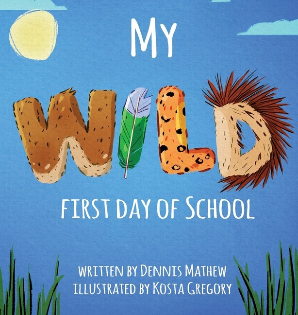 Couverture_My Wild First Day Of School