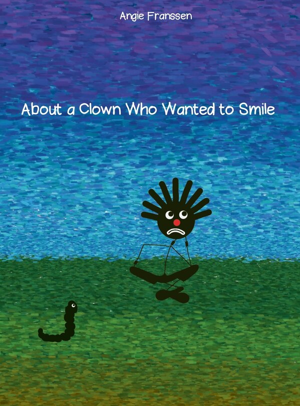 Couverture_About A Clown Who Wanted To Smile