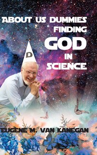 Front cover_About Us Dummies Finding God in Science