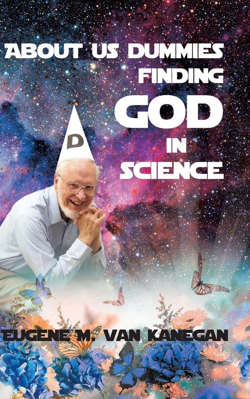Front cover_About Us Dummies Finding God in Science