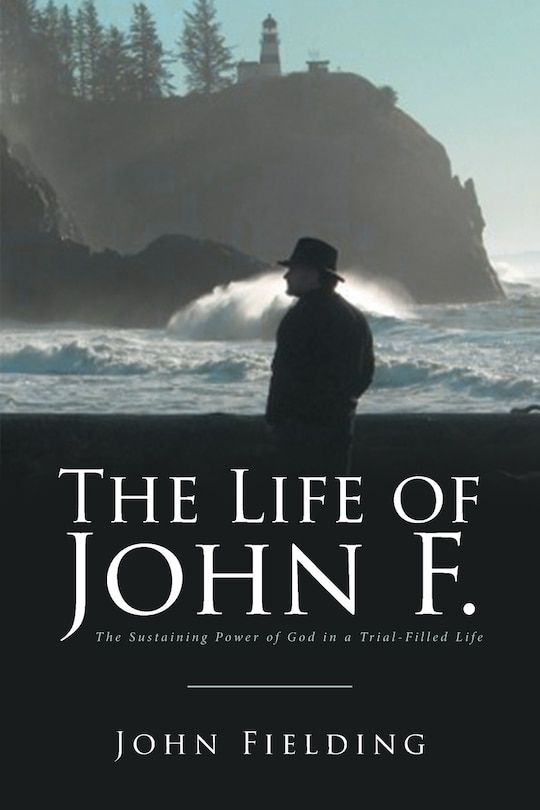 Front cover_The Life of John F.