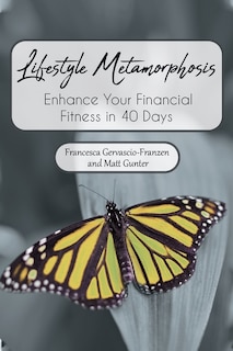 Couverture_Lifestyle Metamorphosis Enhance Your Financial Fitness in 40 Days