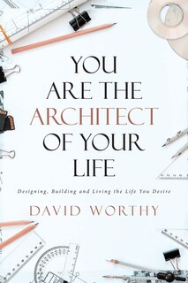 Front cover_You are the Architect of Your Life