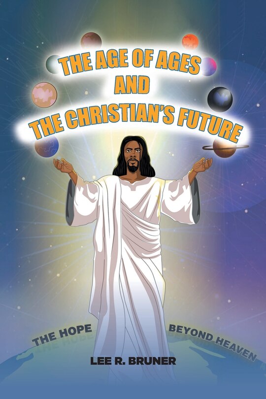 Front cover_The Age of Ages and the Christian's Future