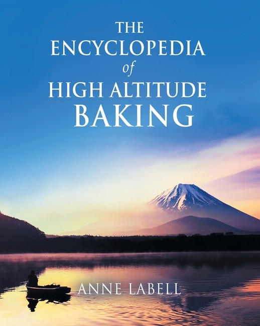 Couverture_The Encyclopedia Of High Altitude Baking