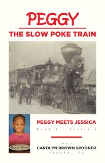 Couverture_Peggy The Slow Poke Train