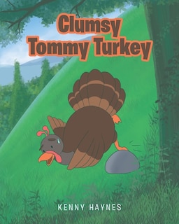 Front cover_Clumsy Tommy Turkey