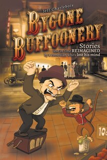 Front cover_Bygone Buffoonery