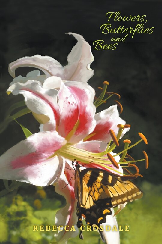 Front cover_Flowers, Butterflies And Bees