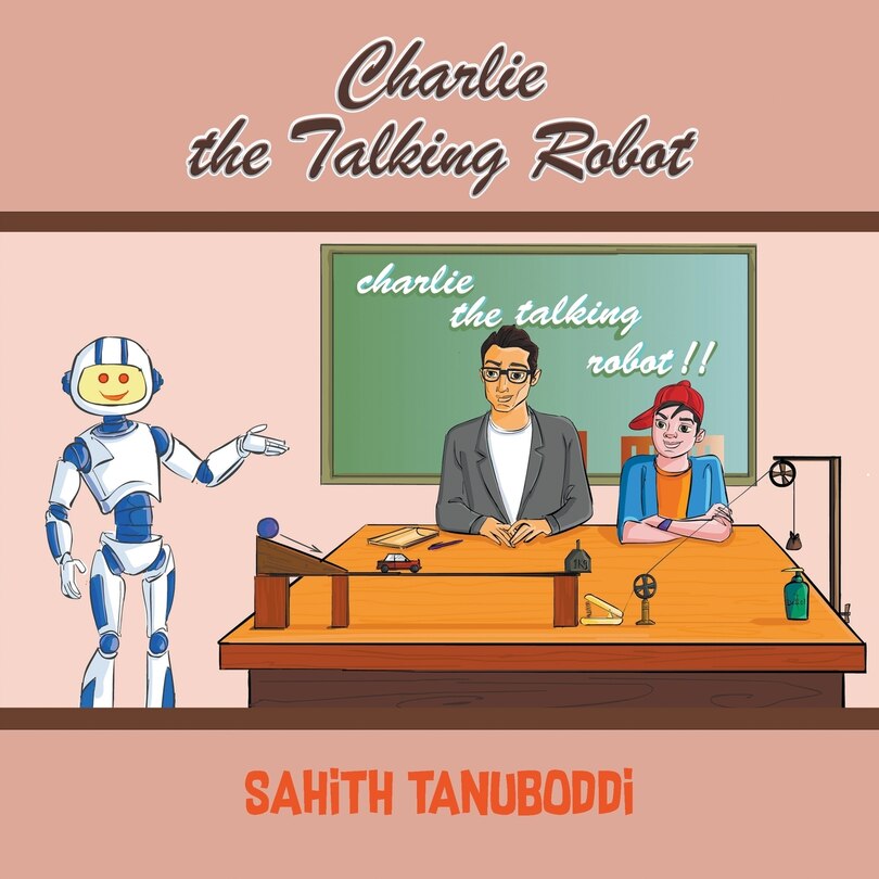 Charlie The Talking Robot