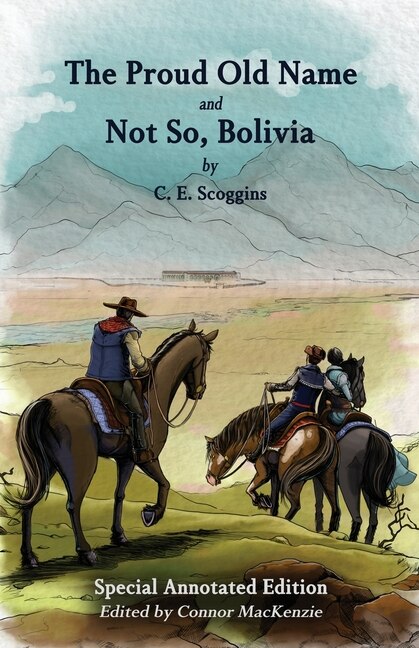 Front cover_The Proud Old Name and Not So, Bolivia