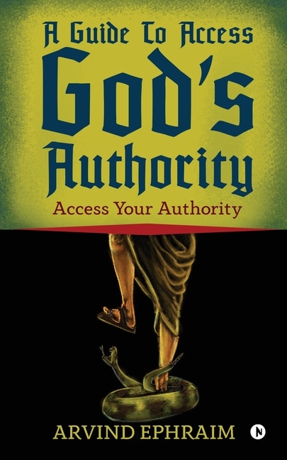 Front cover_A Guide To Access God's Authority