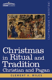 Front cover_Christmas in Ritual and Tradition
