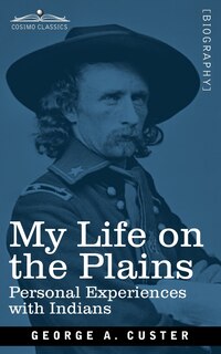Front cover_My Life on the Plains