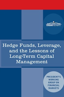 Front cover_Hedge Funds, Leverage, and the Lessons of Long-Term Capital Management