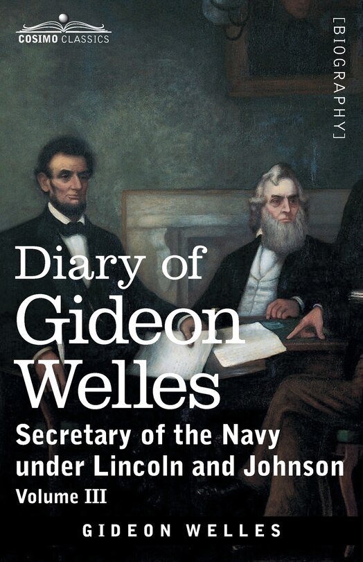 Couverture_Diary of Gideon Welles, Volume III