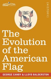 Front cover_The Evolution of the American Flag