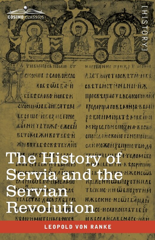 Front cover_The History of Servia and the Servian Revolution