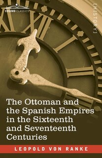 Couverture_The Ottoman and the Spanish Empires in the Sixteenth and Seventeenth Centuries