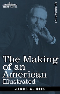 Front cover_The Making of an American, Illustrated