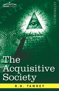 Front cover_The Acquisitive Society