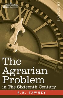 Front cover_The Agrarian Problem In The Sixteenth Century