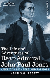 Couverture_The Life and Adventures of Rear-Admiral John Paul Jones, Illustrated