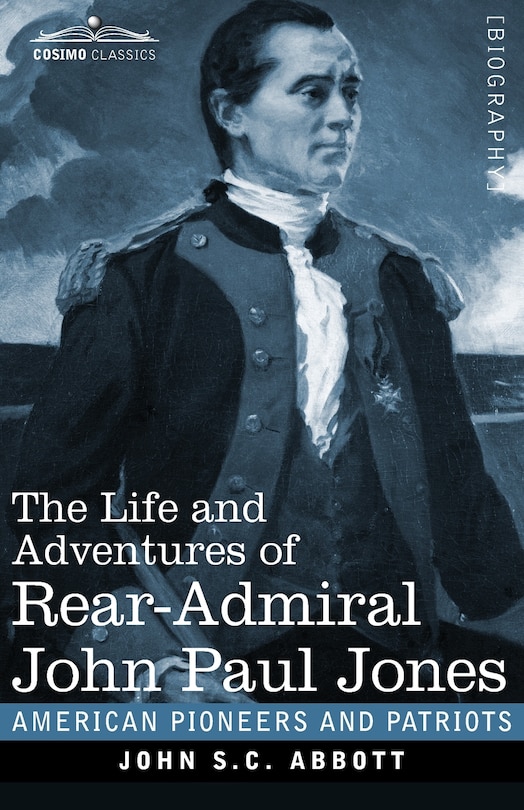 Couverture_The Life and Adventures of Rear-Admiral John Paul Jones, Illustrated