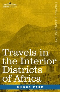 Couverture_Travels in the Interior Districts of Africa