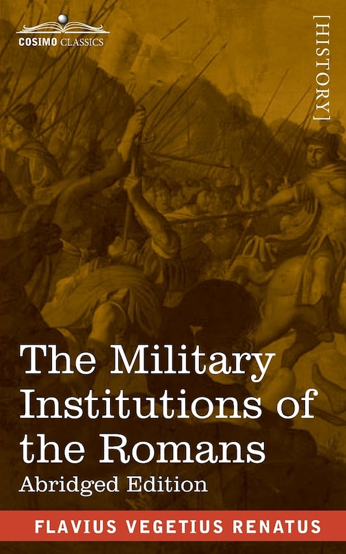 Front cover_The Military Institutions of the Romans