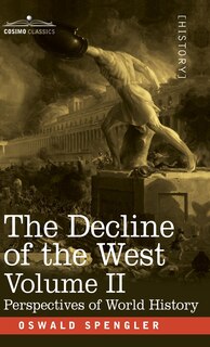 Front cover_The Decline of the West, Volume II