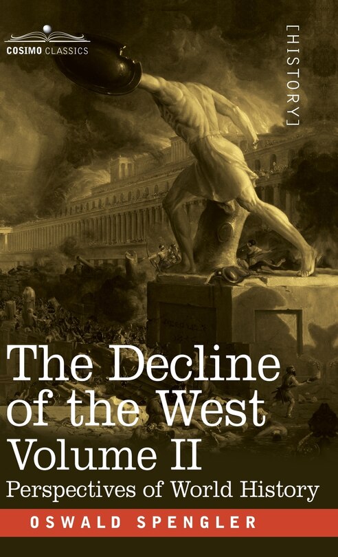 Front cover_The Decline of the West, Volume II