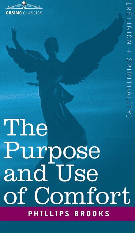 Front cover_The Purpose and Use of Comfort
