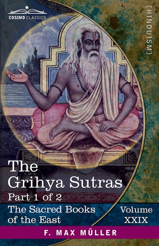 Front cover_The Grihya Sutras, Part 1 of 2