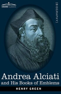 Front cover_Andrea Alciati and His Books of Emblems
