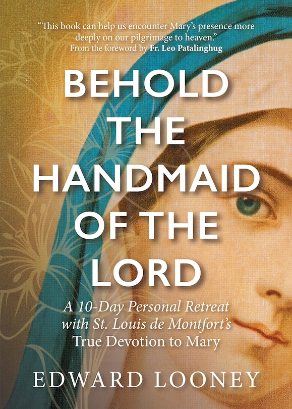 Front cover_Behold the Handmaid of the Lord