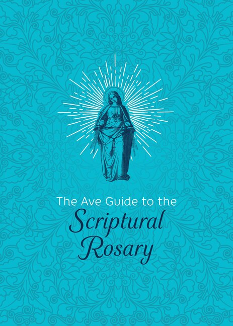 Couverture_The Ave Guide to the Scriptural Rosary