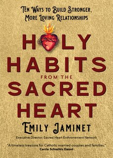 Couverture_Holy Habits from the Sacred Heart
