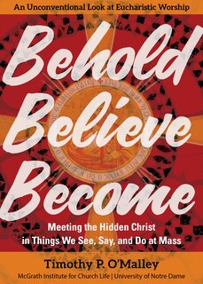Front cover_Behold, Believe, Become