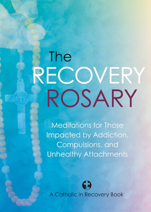 Front cover_The Recovery Rosary